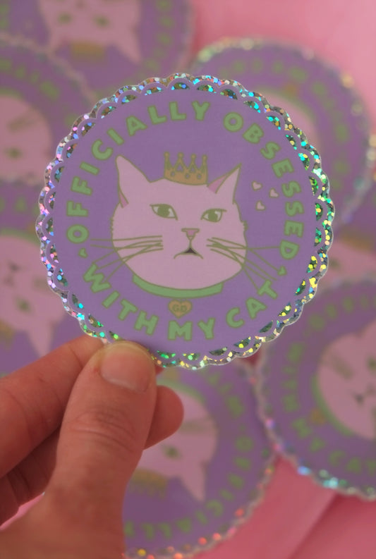 “Officially Obsessed with My Cat” Holographic Sticker