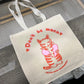 Don't Be Mean Tote Bag